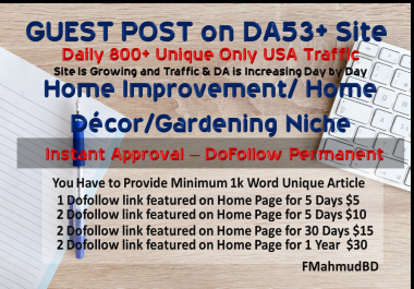 GuestPost on 3Sites DA55+ HomeImprovement HighAuthority NicheSite