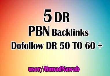 Create 5 DR 50+ Permanent Dofollow PBN Links