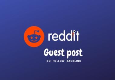 I will give you niche relevant 3 worldwide powerful reddit guest post