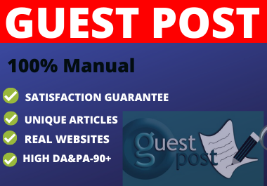 Write and Publish 10 Guest Post DA 90+ unique content high authority website