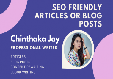 I will do high quality articles or blog posts