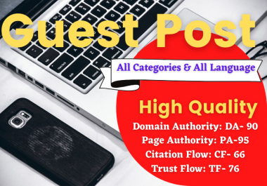 Write And Publish 10 DoFollow Guest Posts On DA 50 to 90+ Sites For Website Ranking