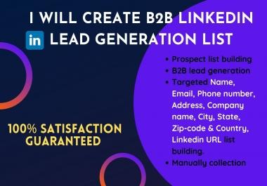 I will create b2b linkedin lead generation list