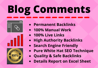 125 Blog Comments High Quality Manual Permanent Backlink