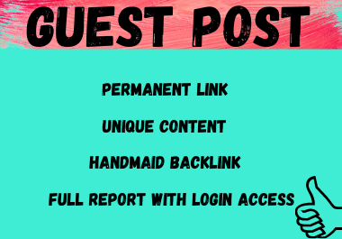 Write and publish 50 Do-Follow Guest Post 50 websites unique article DA 80+