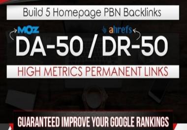 Publish 5 High Quality DR 55+ / DA 55+ Homepage PBN Backlinks To Skyrocket you SERP