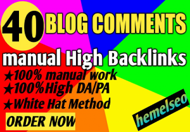 I will do manually create 40 blog comments Backlinks