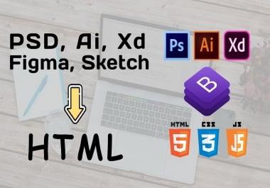 Convert any PSD to HTML,  Xd to HTML,  Ai to HTML fully responsive