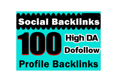 I Will Create Unique 100 Social Profile Backlinks High DA PA And PR
