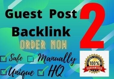 publish your post to 2 guest post sites on high authority sites