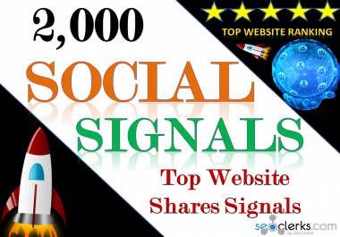 Build Organic Powerful 2,000 Social Signals for Top Social Media Sites boost your website ranking