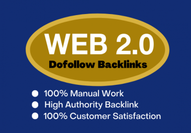 I will do manually 50 high da pa web 2 0 authority backlinks for your website