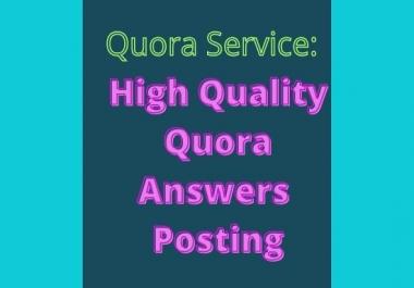 High quality of 10 Quora Answers With warranted Traffic