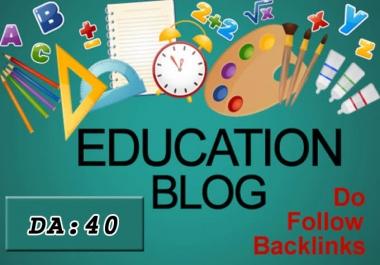 I will write and submit 20 guest post on da40 education blog
