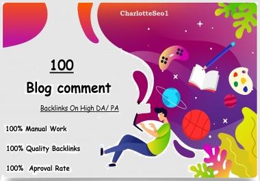 I will Do Manually 100 Unique Domain Blog comments Backlinks