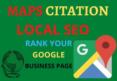 250 Google Maps Citations high quality manual work for local seo