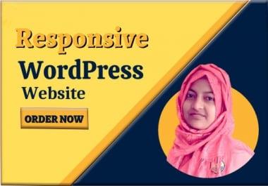 I will create or design responsive WordPress website also redesign