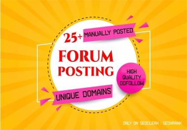 I will do 25+ unique Forum Posting dofollow High Authority SEO Backlinks Best Results 2021
