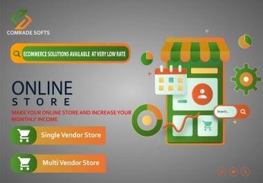 Our Team Will Make Single Vendor Or Multi Vendor Marketplace