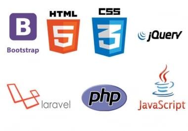 We will do anything with PHP mysql and laravel