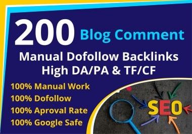 I will provide 200 Manual Dofollow Blogcomment DA 30 plus