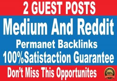 Write and Publish A Guest Post On Reddit And Medium DA 90 & PA 89