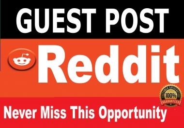 Write and Publish A Guest Post On Reddit,  DA 90 & PA 89