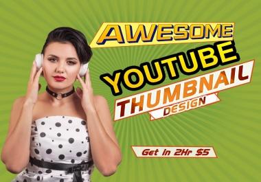 You will get Eye-catchy YouTube thumbnail design