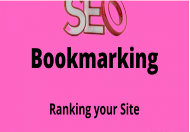 Get Genuine 100 Social Bookmarking for Ranking your Site.