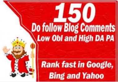 I will create 150 do follow blog comment backlinks in 24 hours