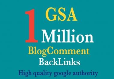 I will blast 1 Million GSA blog comment backlink for faster Google ranking