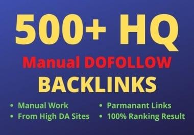 I will build 500+ HQ manual dofollow backlinks