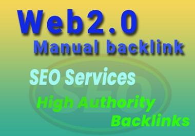 Web2.0 assistance,  High-authority Manually Backlinks