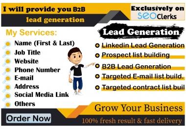 I will provide B2B lead generation and valid information
