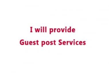 I will do Guest post service for your business