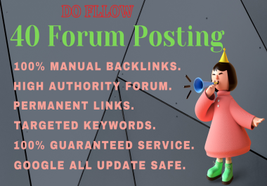 Manually create 40 backlinks for high authority forum posts
