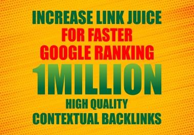 Do 1Million HQ Contextual Backlinks