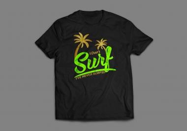 I am expert in making custom t-shirt design