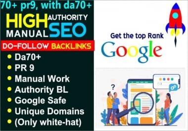 I do 70+ pr9,  with da70+ high authority SEO backlinks service,  link building