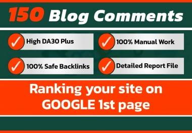 do 150 manually high da blog commenting for ranking