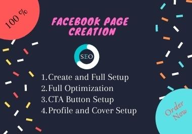 I will create a business page on Facebook and SEO optimize it.