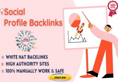 I Will Provide 80 Social Profile Creation High Quality White Hat Backlinks,  Link Building