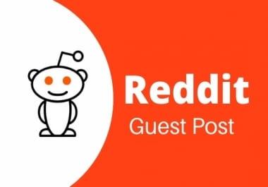 I will do Promote Your Website With High-Quality 5 Reddit Guest Post on DA and Pa
