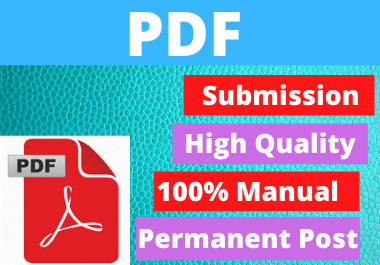 20+ PDF or Document Submission on Popular and High Authority Sites,  Permanent Backlinks