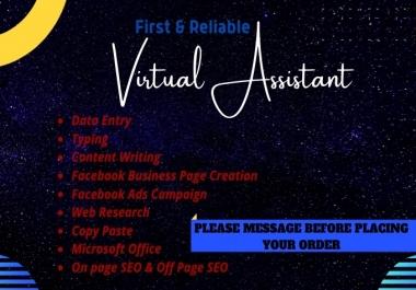 I will be your trustworthy virtual assistant any time when you need
