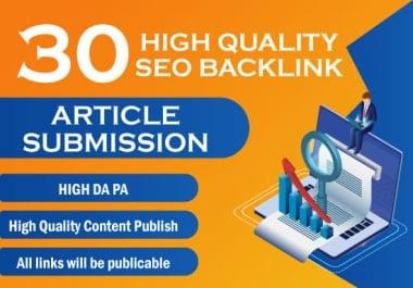 I will submit 30 article submissions manually with high quality DA PA backlinks