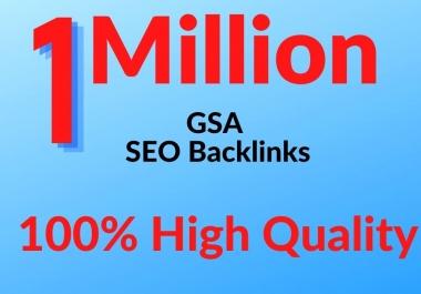 I will create 1 million GSA backlinks for your site ranking