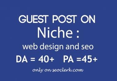 I will write and publish Guest post on web design and seo Niche relevant Blog