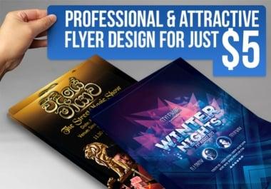 I will design an Outstanding,  Eye Catching,  Killer Flyer