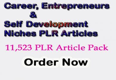 11,523 Career,  Entrepreneurs & Self Development Niches PLR Articles